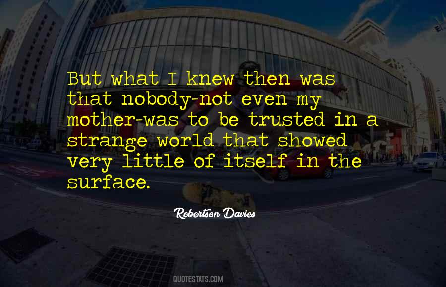 Davies Robertson Quotes #282216