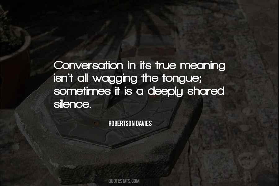 Davies Robertson Quotes #310913