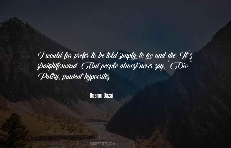 Dazai Osamu Quotes #706941