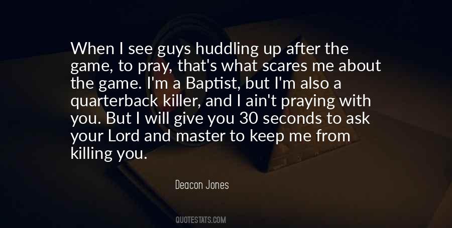 Deacon Jones Quotes #1418337