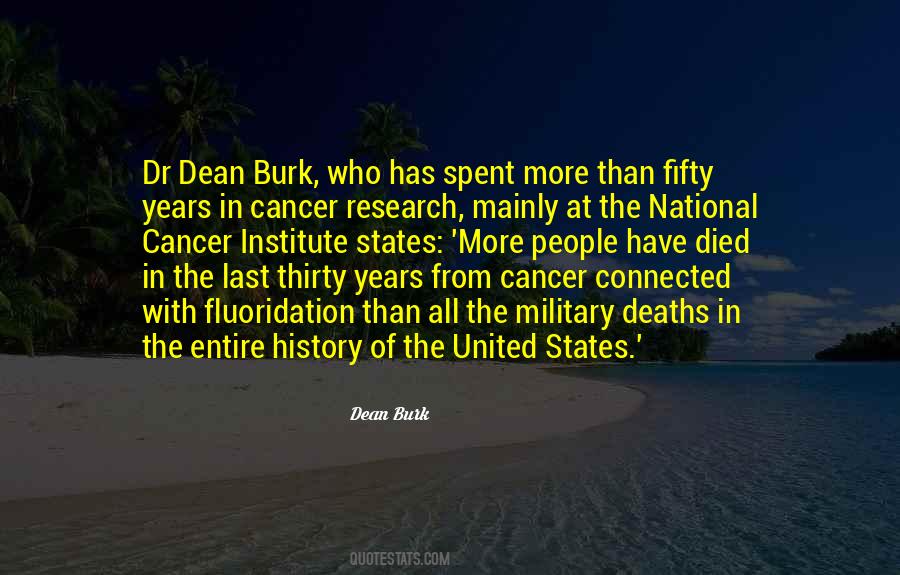 Dean Burk Quotes #363208