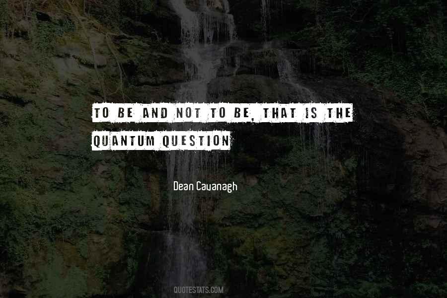 Dean Cavanagh Quotes #216242