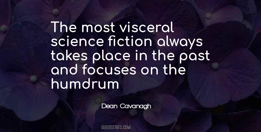Dean Cavanagh Quotes #493300