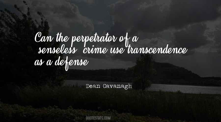 Dean Cavanagh Quotes #568618