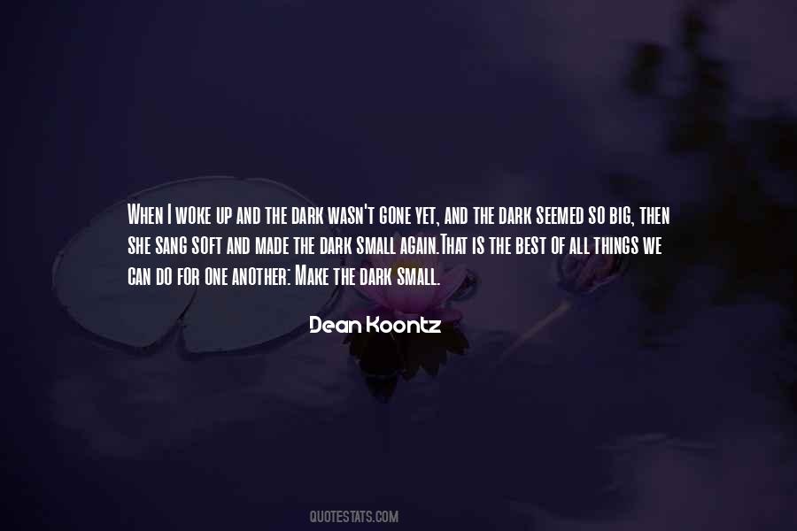 Dean Koontz Quotes #103201