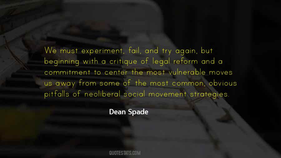 Dean Spade Quotes #1703584