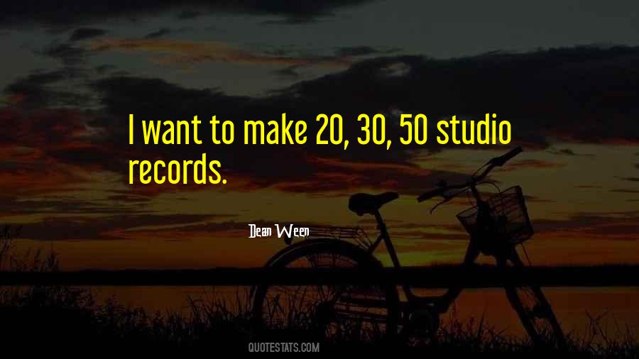 Dean Ween Quotes #1650329