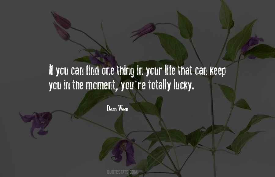 Dean Ween Quotes #546108