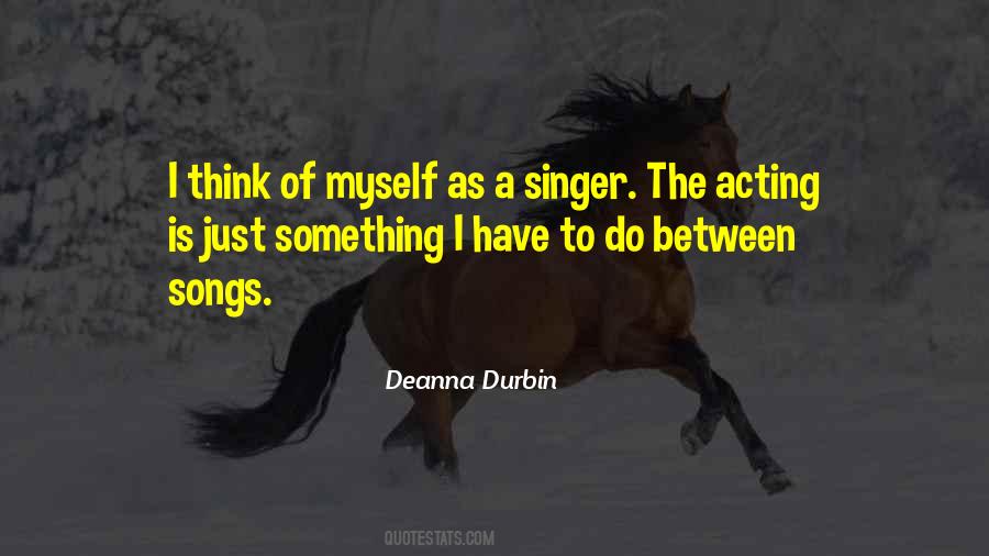 Deanna Durbin Quotes #297317
