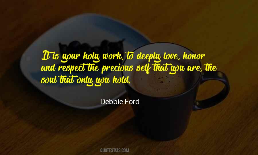 Debbie Ford Quotes #910177