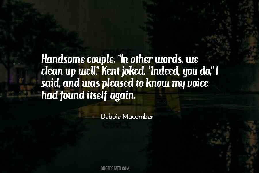 Debbie Macomber Quotes #611270