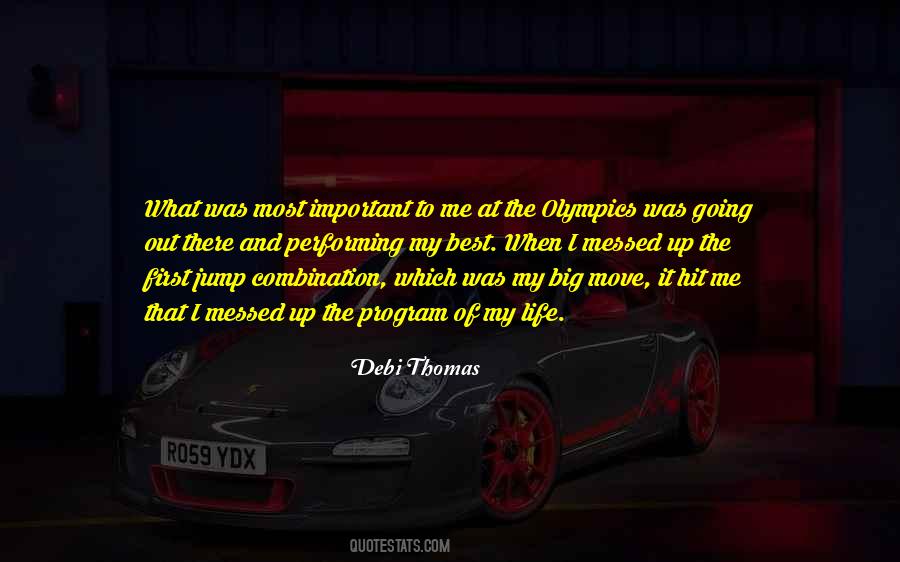 Debi Thomas Quotes #710110