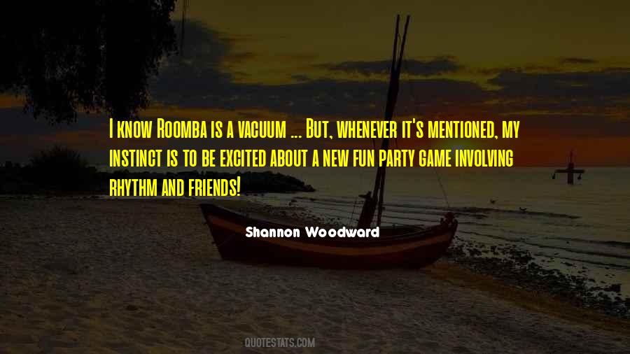 Quotes About Fun And Party #423514