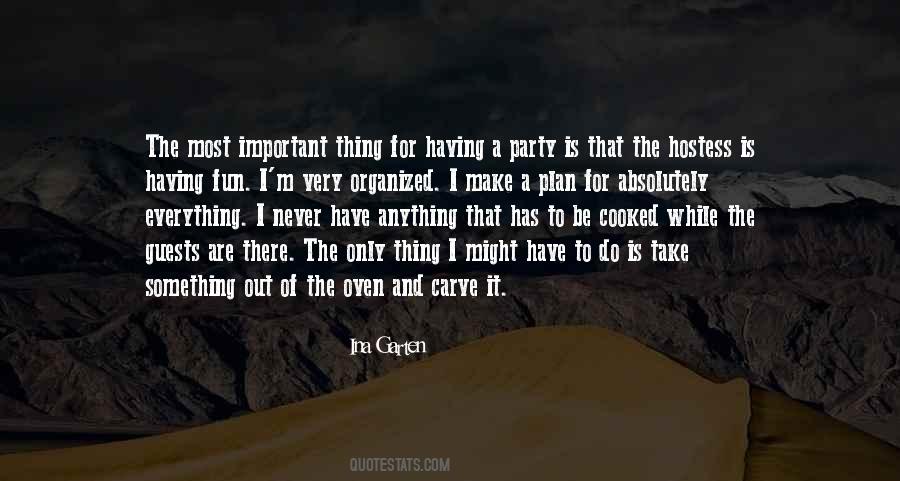 Quotes About Fun And Party #984209