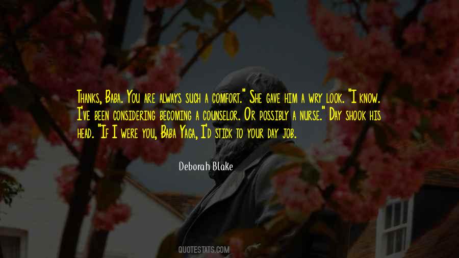 Deborah Day Quotes #1266960