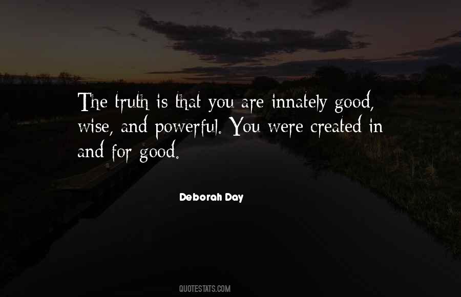 Deborah Day Quotes #1562053