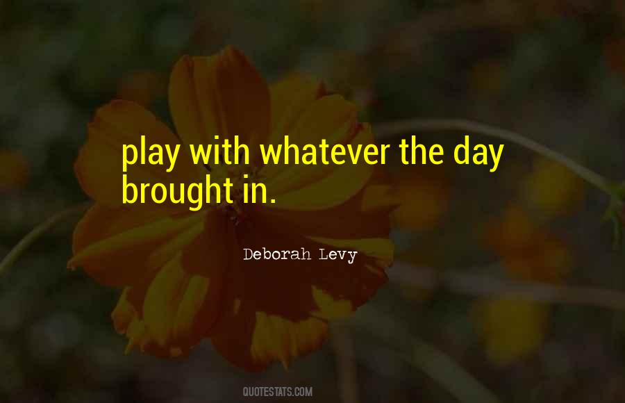Deborah Day Quotes #163276