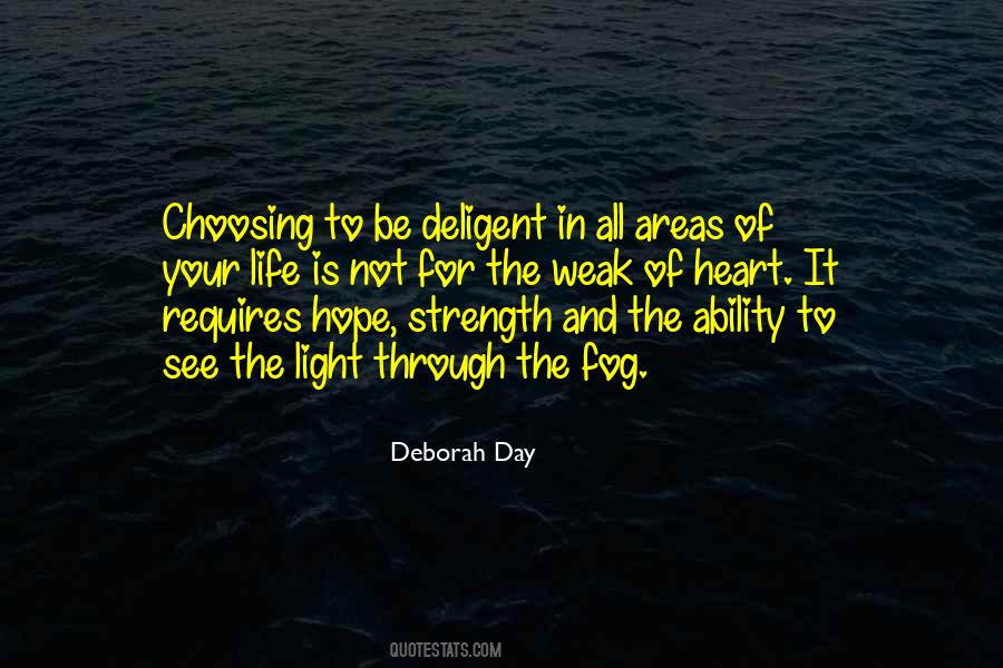 Deborah Day Quotes #1731456