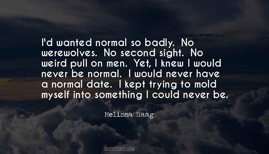 Quotes About I Never Knew #88440 Quotes About I Never Knew #88440