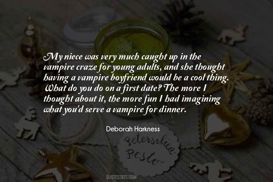 Deborah Harkness Quotes #284013