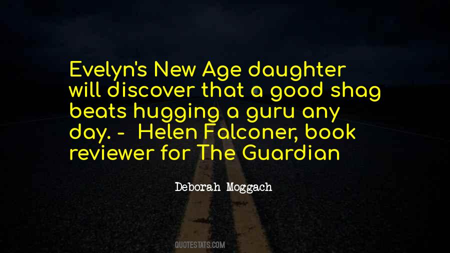 Deborah Moggach Quotes #196053