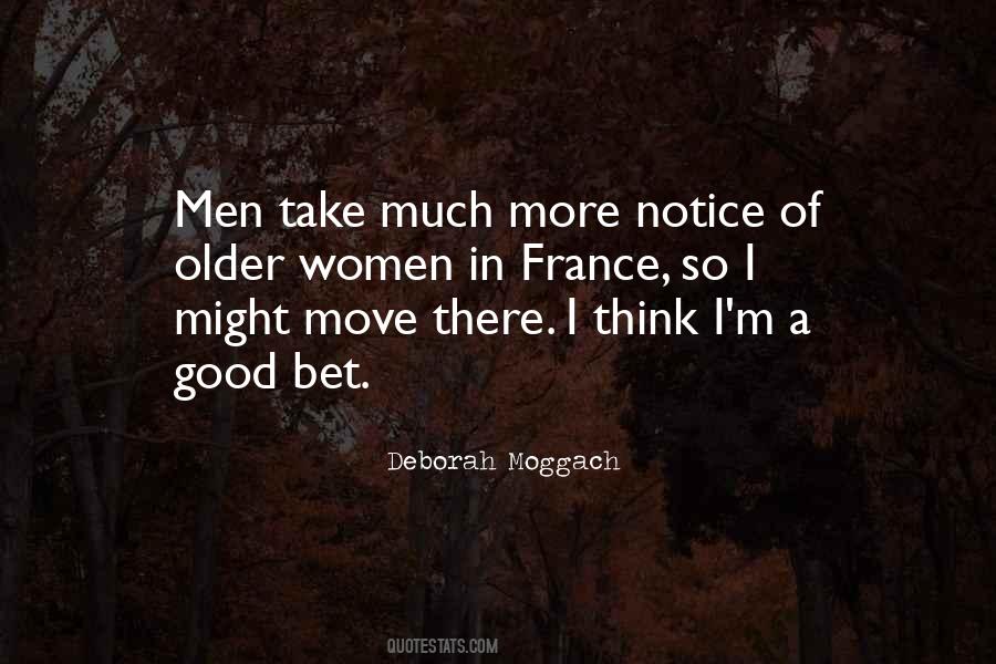 Deborah Moggach Quotes #319524