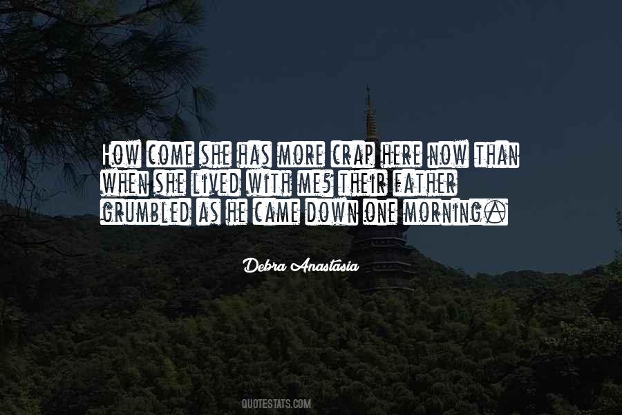 Debra Anastasia Quotes #152870