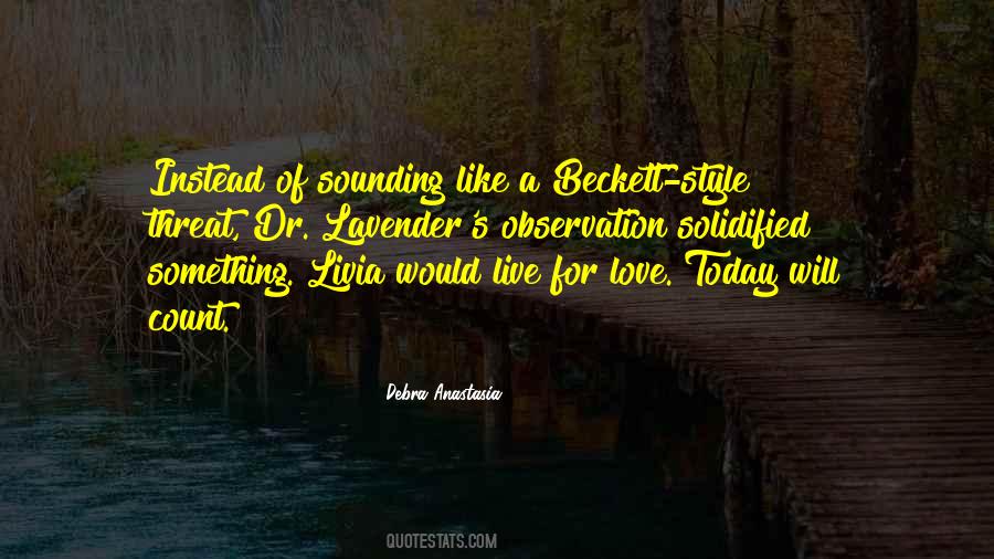 Debra Anastasia Quotes #246133
