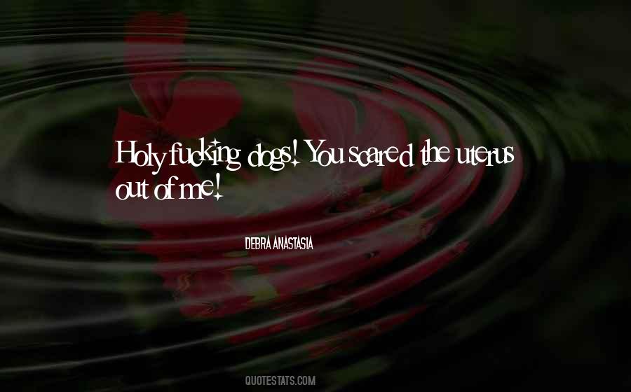 Debra Anastasia Quotes #256210