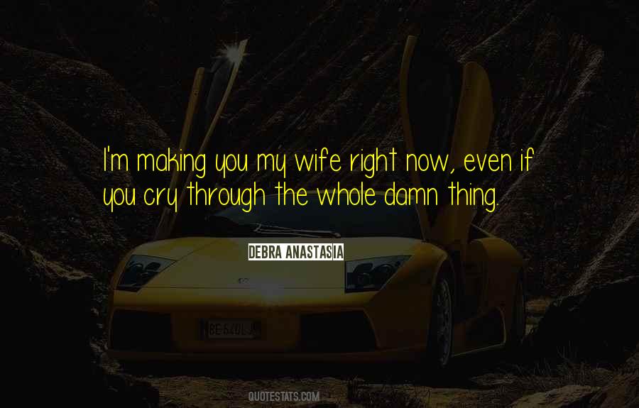 Debra Anastasia Quotes #35539