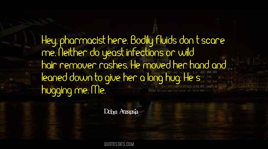 Debra Anastasia Quotes #378977
