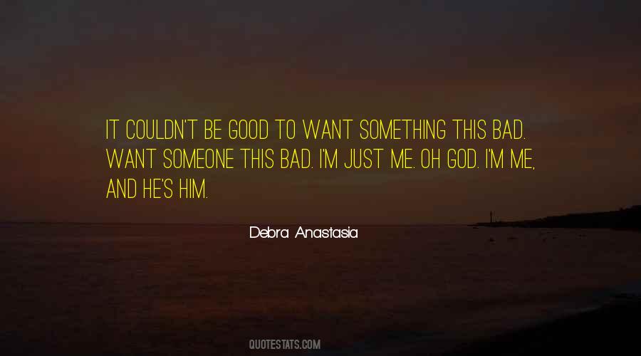 Debra Anastasia Quotes #472063