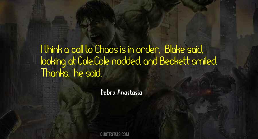 Debra Anastasia Quotes #520231