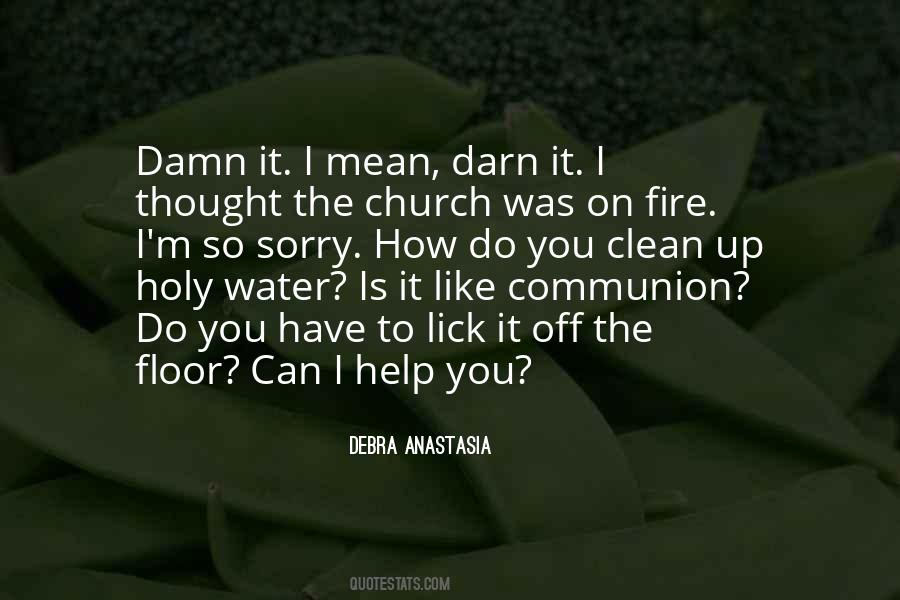 Debra Anastasia Quotes #528504