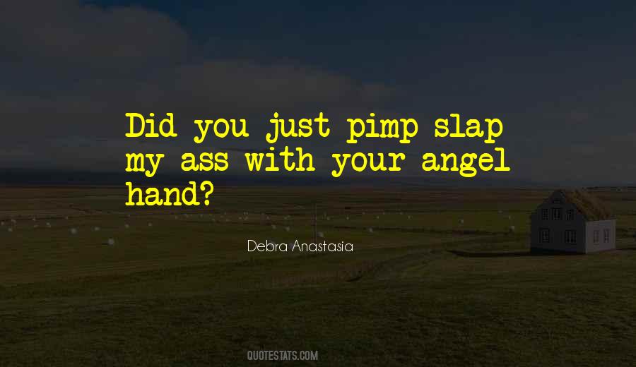 Debra Anastasia Quotes #53277