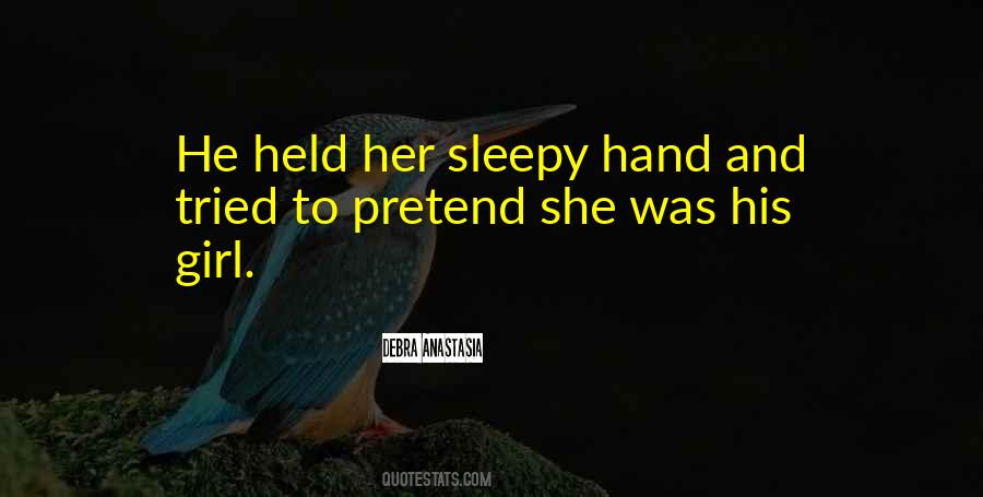 Debra Anastasia Quotes #595329