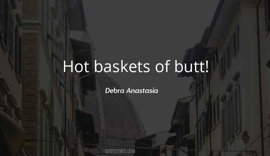 Debra Anastasia Quotes #710554