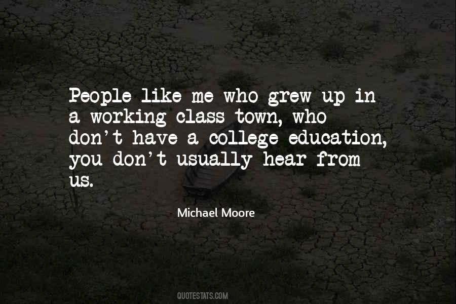 Quotes About A College Education #1507876