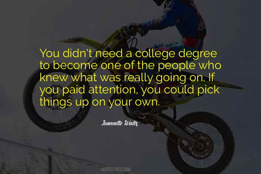 Quotes About A College Education #26299