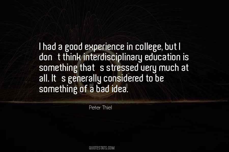 Quotes About A College Education #448168