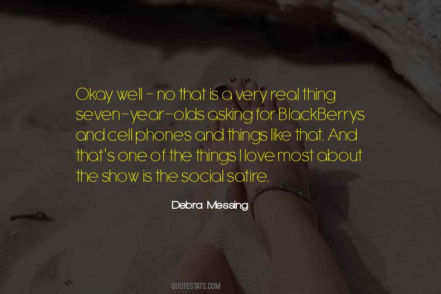 Debra Messing Quotes #357723