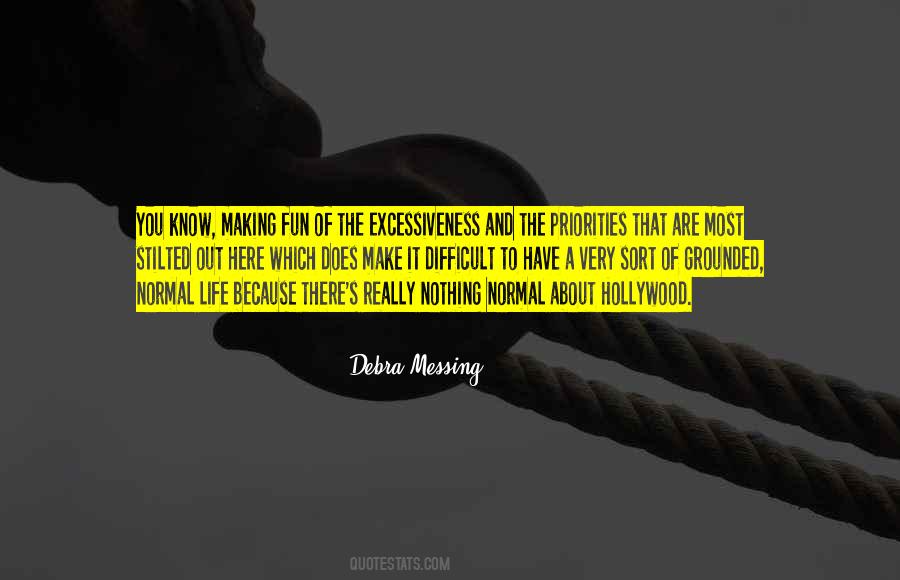 Debra Messing Quotes #934455