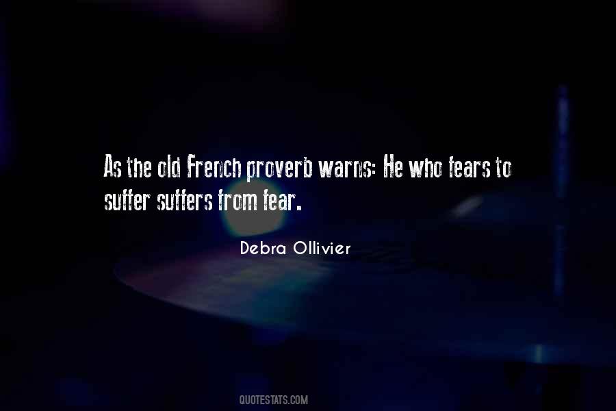 Debra Ollivier Quotes #545279