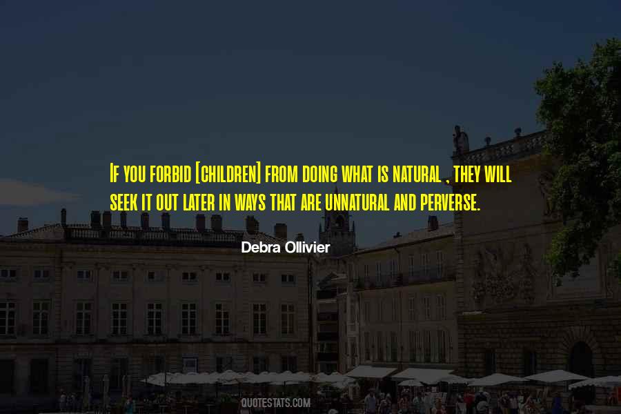 Debra Ollivier Quotes #995718