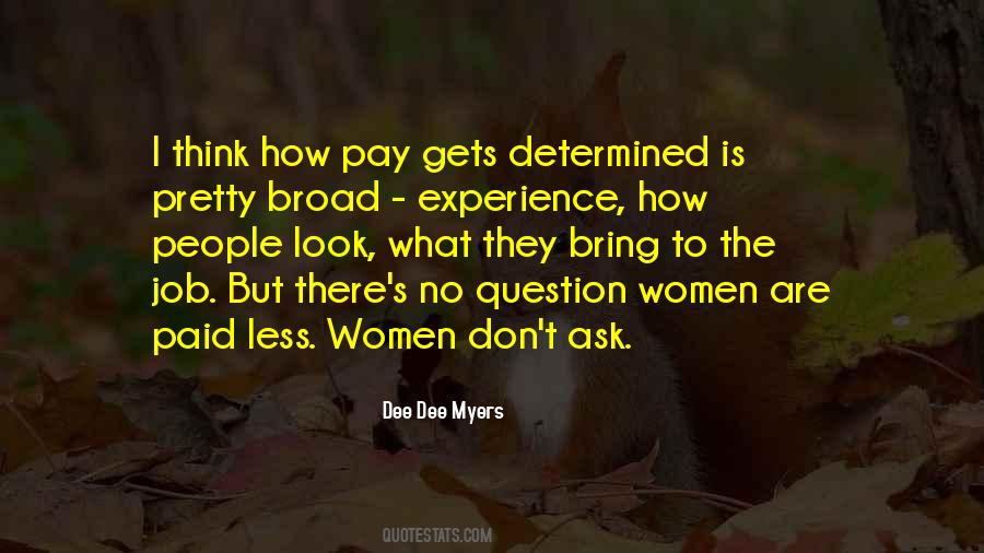 Dee Dee Myers Quotes #196783