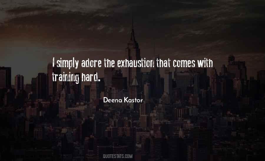 Deena Kastor Quotes #703518