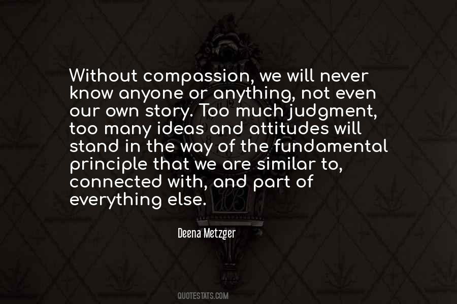 Deena Metzger Quotes #26273