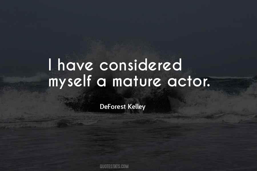 Deforest Kelley Quotes #1061872