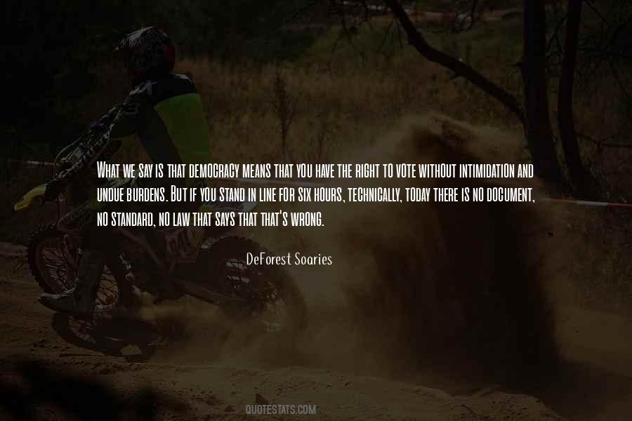 Deforest Soaries Quotes #1300577