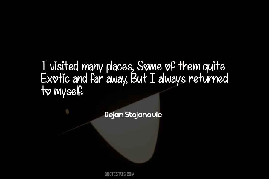 Dejan Stojanovic Quotes #62543